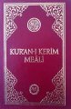 Kur'an-ı Kerim Meali ( Cep Tipi Türkçe) Diyanet Yayınları