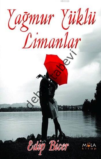 Yağmur Yüklü Limanlar, Edip Biçer