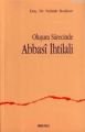 Oluşum Sürecinde Abbasi İhtilali, Prof. Dr. Nahide Bozkurt
