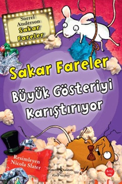 Sakar Fareler Büyük Gösteriyi Karıştırıyor, Sorrel Anderson