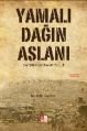 Yamalı Dağın Aslanı -Bayburtlu Kara Yusuf