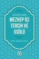 Hanefilerde Mezhep İçi Tercih ve Usulü