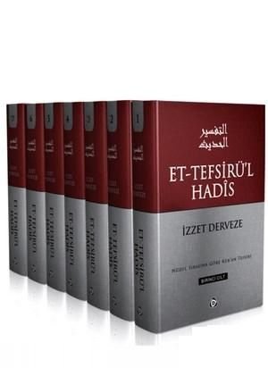 Et Tefsirul Hadis (7 cilt-Takım), İzzet Derveze, Nuzul Sırasına Göre Kuran Tefsiri