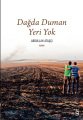 Dağda Duman Yeri Yok, Abdullah Ataşçı