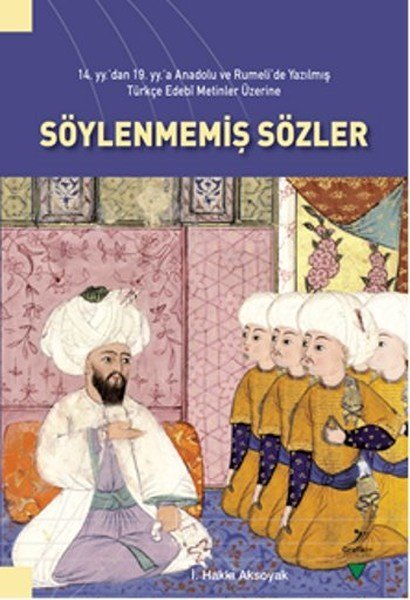 Söylenmemiş Sözler, İ. Hakkı Aksoyak
