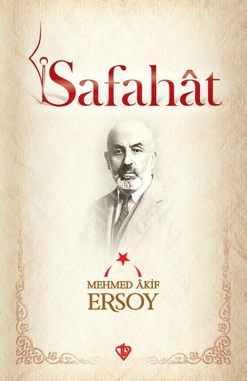 Safahat Mehmet Akif Ersoy, Hazırlayan: Fatih Bayhan