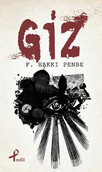 Giz, F. Hakkı Penbe