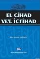 El Cihad Ve´L İctihad, Şehadet Yayınları