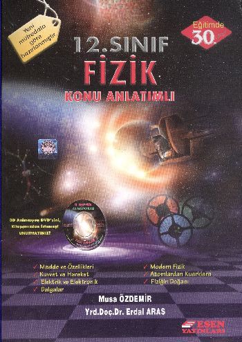 12. Sınıf Fizik Konu Anlatımlı - Musa Özdemir;Erdal Aras