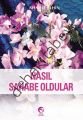 Nasıl Sahabe Oldular, Ahmed Şahin, Cihan Yayınları