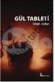 Gül Tableti, İshak Aslan