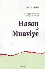 Farklı Okumak Hasan Ve Muaviye, Ankara Okulu Yayınları