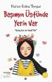 Başımın Üstünde Yerin Var, Hatice Kübra Tongar
