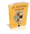 Ey Allahın Aynası