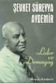 Lider ve Demagog, Şevket Süreyya Aydemir, Remzi Kitabevi