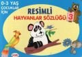 0-3 Yaş Çocuklar İçin Resimli Hayvanlar Sözlüğü 3, Hobi Yayınevi