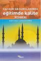 Yaz Kuran Kurslarında Eğitimde Kalite Rehberi, Nazif Yılmaz