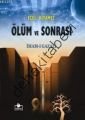 Ecel Kıyamet Ölüm ve Sonrası (Büyük Boy, Ciltli)