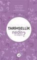 Tarihsellik Nedir Ne Degilidir?, Ergün Yıldırım,