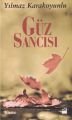 Güz Sancısı, Yılmaz Karakoyunlu, Doğan Kitap