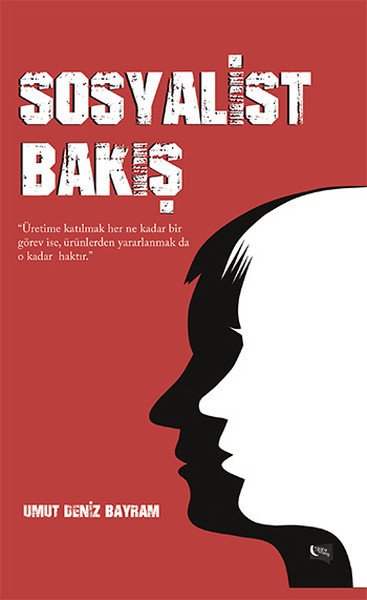 Sosyalist Bakış, Umut Deniz Bayram