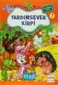 Yardımsever Kirpi 7 - Her Zaman İyilik, Nar Yayınları