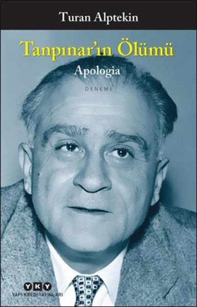 Tanpınarın Ölümü Apologia, Turan Alptekin