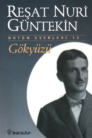 Gökyüzü, Reşat Nuri Güntekin