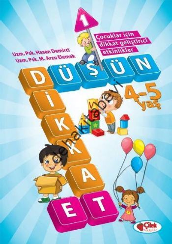 Düşün ve Dikkat Et 1 (4-5 Yaş), Çilek Kitaplar
