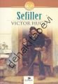 Sefiller, Victor Hugo, Karanfil Yayınları
