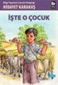 İşte O Çocuk, Hidayet Karakuş