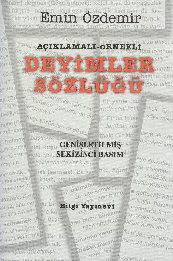 Açıklamalı Örnekli Deyimler Sözlüğü, Emin Özdemir