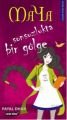 MAYA SONSUZLUKTA BİR GÖLGE