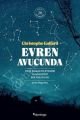 Evren Avucunda, Christophe Galfard