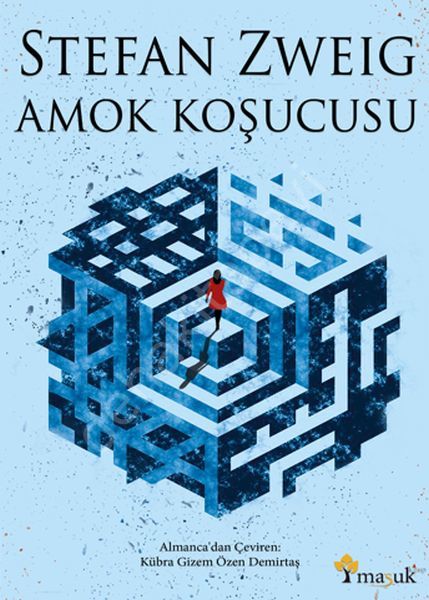 Amok Koşucusu, Stefan Zweig, Maşuk Kitap