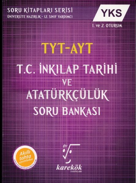 Karekök YKS 1. ve 2. Oturum TYT-AYT T.C. İnkılap Tarihi ve Atatürkçülük Soru Bankası