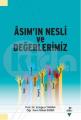 Asım'ın Nesli ve Değerlerimiz, Ertuğrul Yaman