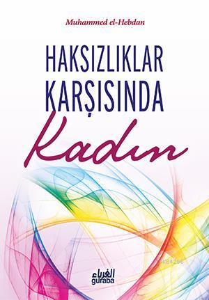 Haksızlıklar Karşısında Kadın, Guraba Yayınları