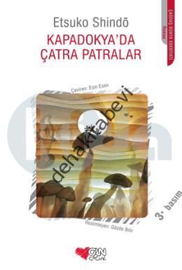 KAPADOKYA ÇATRA PATRALAR, Etsuko Shindo