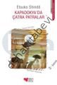 KAPADOKYA ÇATRA PATRALAR, Etsuko Shindo