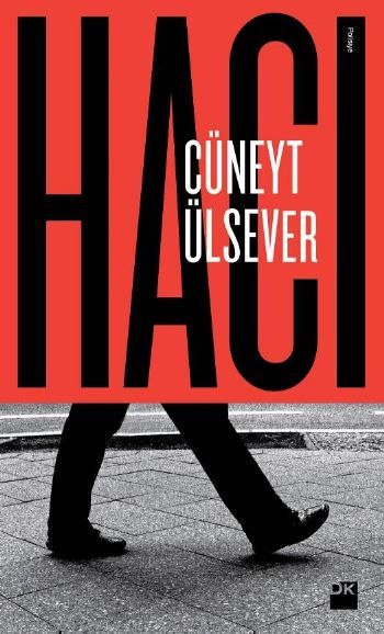 Hacı, Cüneyt Ülsever, Doğan Kitap