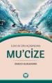 İlim ve Din Açısından Mucize