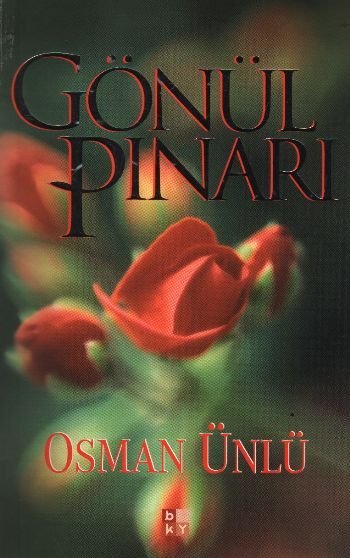 Gönül Pınarı, Osman Ünlü, BKY