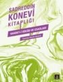 Vahdet-i Vücud ve Esasları, Sadreddin Konevi