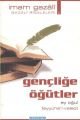 Gençliğe Öğütler, Ey Oğul