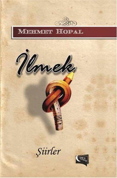 İlmek, Mehmet Hopal
