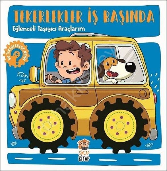 Tekerlekler İş Başında - Eğlenceli Taşıyıcı Araçlarım