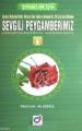 Sevgili Peygamberimiz, Mehmet Ali Gönül