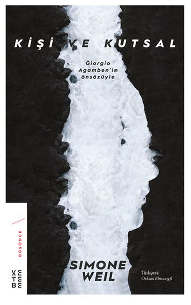 Kişi ve Kutsal, Simone Weil