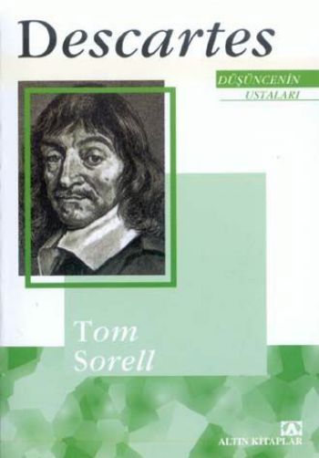 Descartes Düşüncenin Ustaları, Tom Sorell, Altın Kitaplar